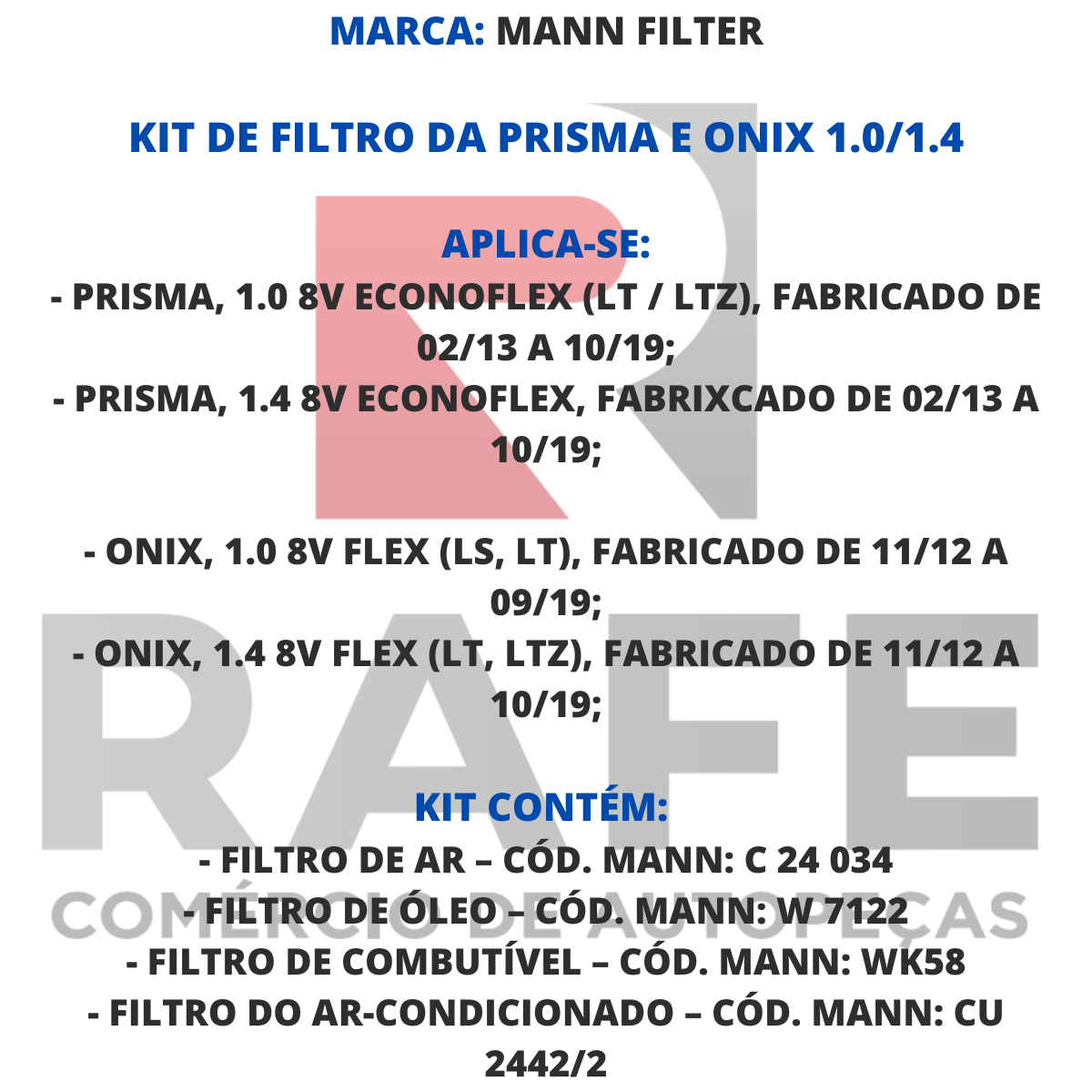 Kit De Filtro Da Onix E Prisma 1.0/1.4 2013 A 2019 – Mann - Rafe Auto Peças